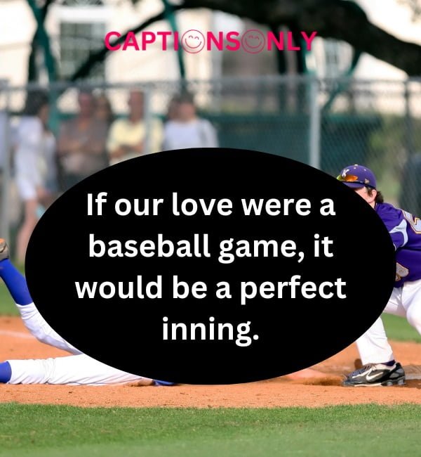 Baseball Pick Up Lines 4 Baseball Pick Up Lines (2023) Motivational & Strength